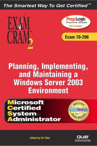 Planning, Implementing, and Maintaining a Windows Server 2003 Environment
