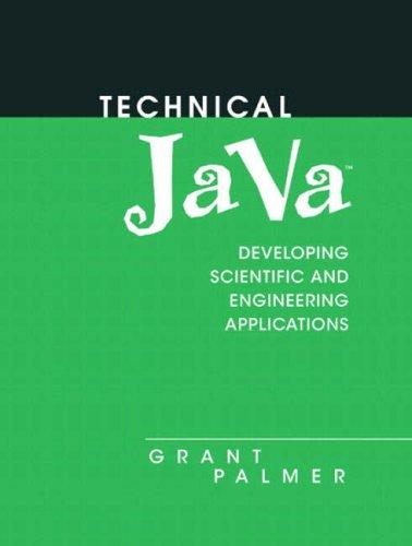 Technical Java: Applications for Science and Engineering