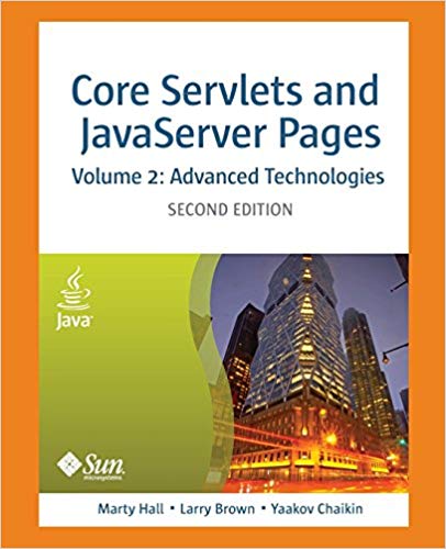 Core Servlets and JavaServer Pages, Vol. 1: Core Technologies
