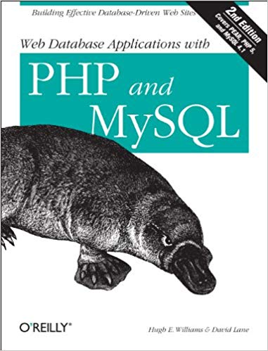 Web Database Applications With PHP and MySQL: Building Effective Database-Driven Web Sites