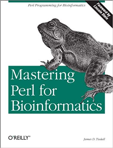 Mastering Perl for Bioinformatics: Perl Programming for Bioinformatics