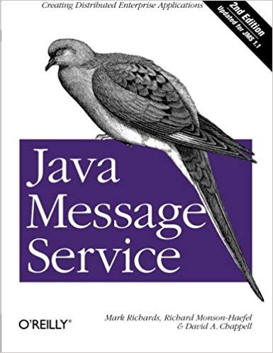 Java Message Service (O'Reilly Java Series)