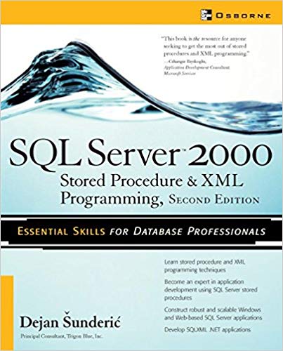 SQL Server 2000: Stored Procedure & XML Programming