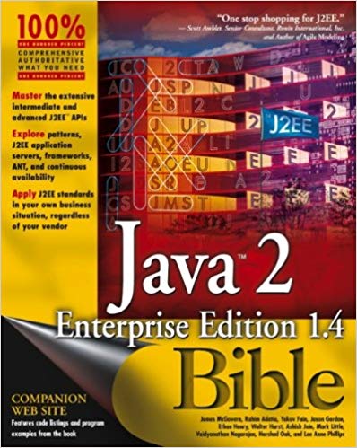 Java 2 Enterprise Edition 1.4 (J2EE 1.4) Bible