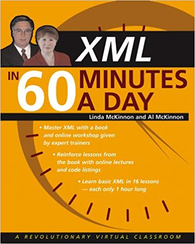 XML in 60 Minutes a Day (Gearhead Press)