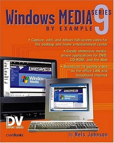 Windows Media 9 Series by Example