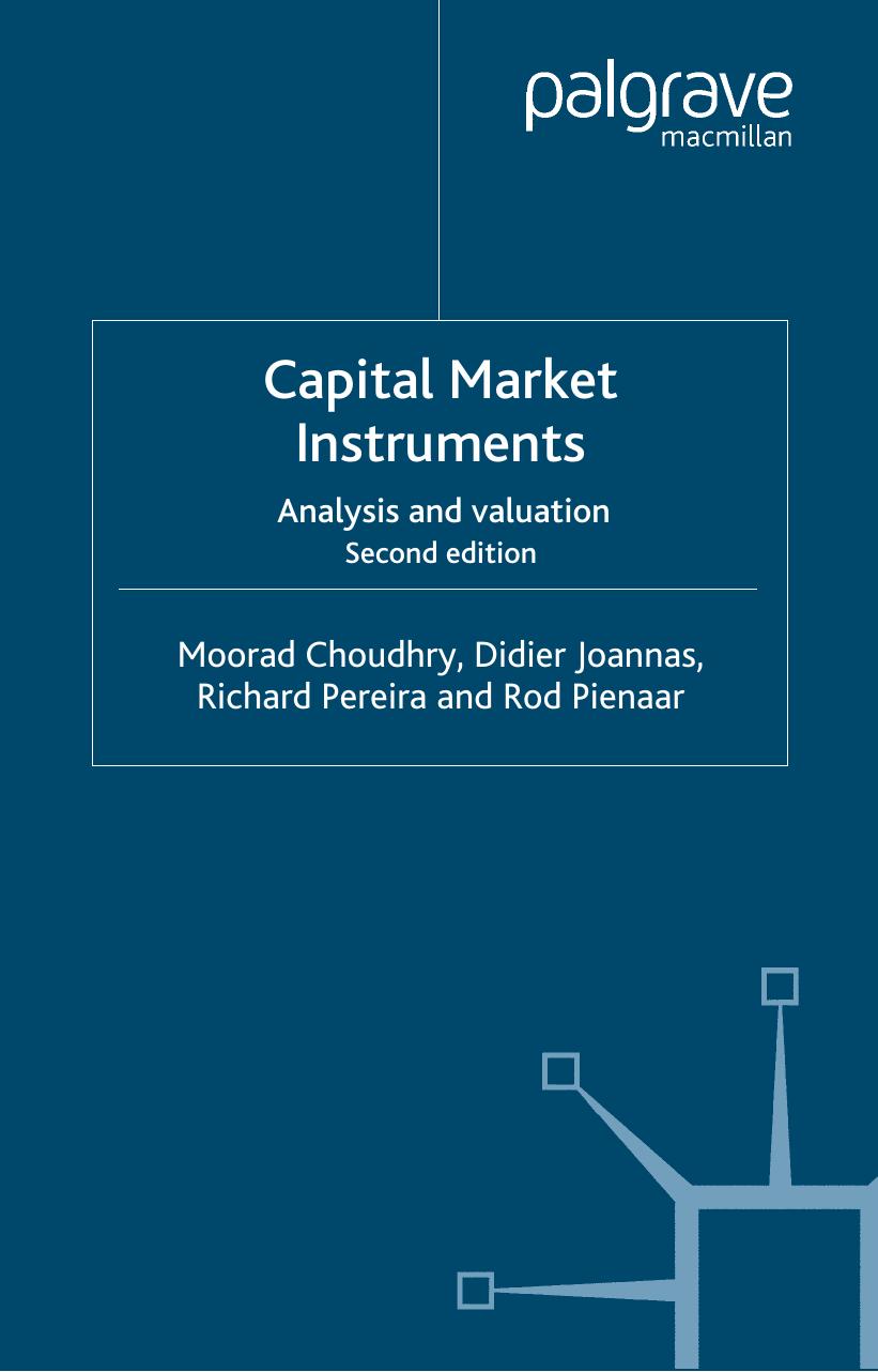Capital Market Instruments Analysis and Valuation