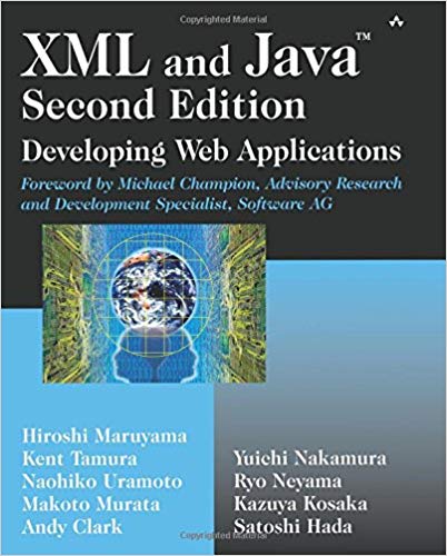 XML and Java: Developing Web Applications [With CDROM]