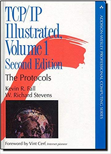 TCP/IP Illustrated, Volume 1: The Protocols (2nd Edition) (Addison-Wesley Professional Computing Series)