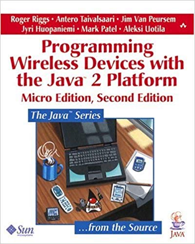 Programming Wireless Devices With the Java2 Platform